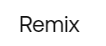 remix button